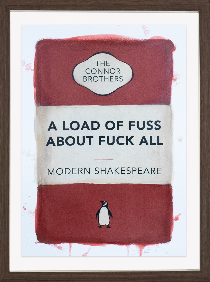 A Load of Fuss About Fuck All (Red)