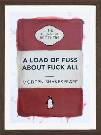 A Load of Fuss About Fuck All (Red)