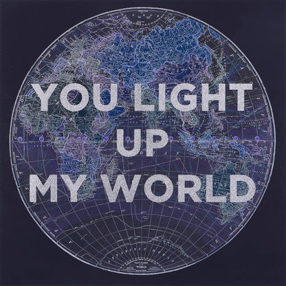 You Light Up My World